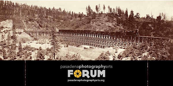FORUM: Camera California - California Photography in LACMA's Collection