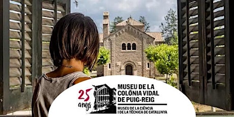 Visita reduïda al Museu de la Colònia Vidal.