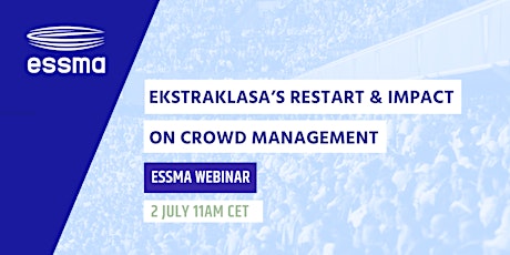 ESSMA Webinar: Ekstraklasa's restart and the impact of crowd management primary image