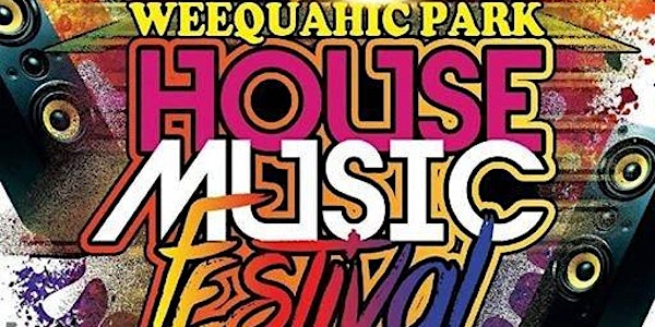 Weequahic Park House Music Festival online only