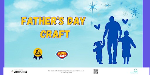 Image principale de Father's Day Craft at Leytonstone library