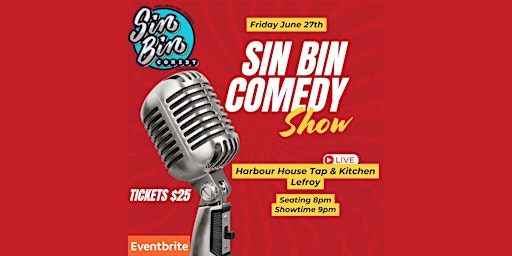 Image principale de Sin Bin Comedy Show at Harbour House Tap & Kitchen