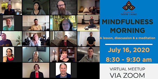 July Mindfulness Morning - ONLINE