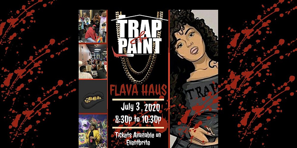 Trap Paint Sip And Karaoke Tickets Sat Jul 18 2020 At 8 30