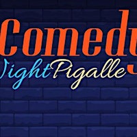Comedy Night Pigalle
