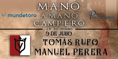 Imagen principal de Mano a mano campero: Tomás Rufo y Manuel Perera