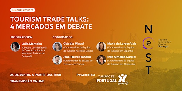 Tourism Trade Talks - 4 Mercados em Debate