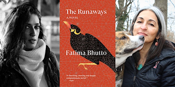 Fatima Bhutto with Susan Abulhawa: The Runaways