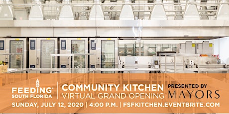 Primaire afbeelding van Virtual Grand Opening Feeding South Florida's Community Kitchen