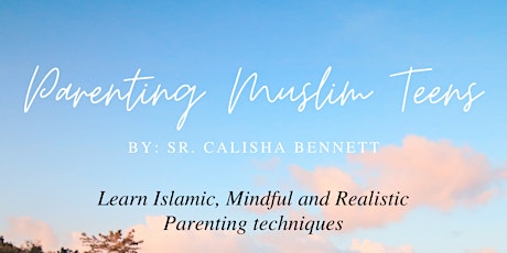 Parenting Muslim Teens primary image