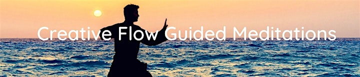 Creative Flow Dojo: DAILY Meditations - Attuning Body & Mind for Wellbeing image