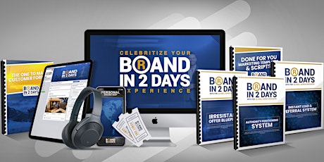 (July) Celebritize YOUR Brand in 2 Days Experience & The Marketing Bootcamp primary image