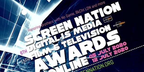SCREEN NATION AWARDS 2020 GO VIRTUAL!!