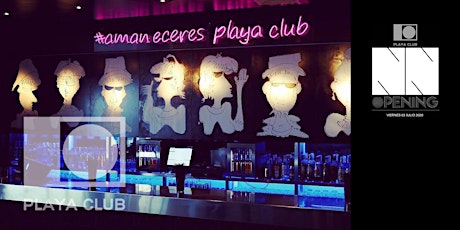 Imagen principal de Opening NUEVA NORMALIDAD | Playa Club