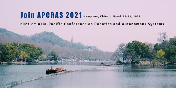 2021 2nd Asia-Pacific Conference on Robotics and Autonomous Systems (APCRAS