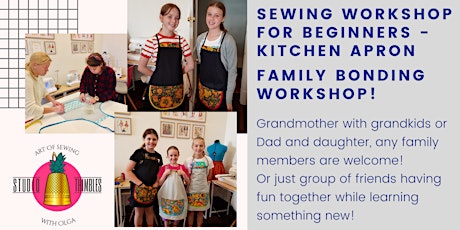 Sewing Workshop – Kitchen Apron perfect gift for any occasion!