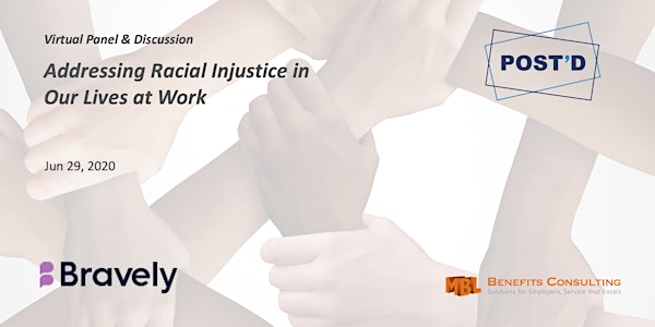 Addressing Racial Injustice in Our Lives at Work