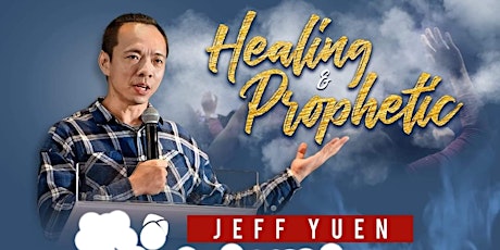 Ps Jeff Yuen, Prophetic Healing Evangelist in the market place primary image