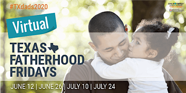 Supporting Families through Innovative Practices: 2020 Fatherhood Fridays Webinar Series 