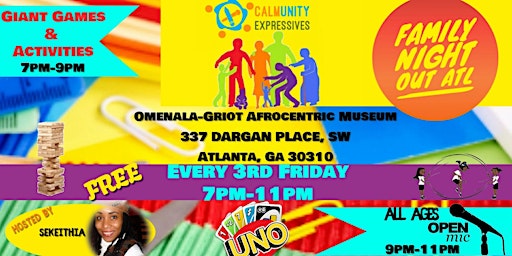 Family Night Out ATL (All Ages Open Mic/ Games/ Activities)