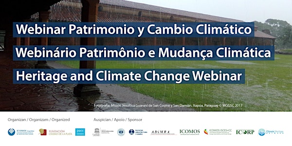Webinar Patrimonio y Cambio climático | Patrimônio e mudança climática