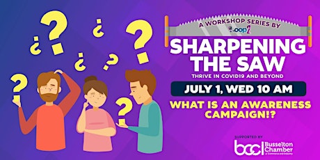 Sharpening The Saw - What is an awareness campaign anyway?!?! primary image