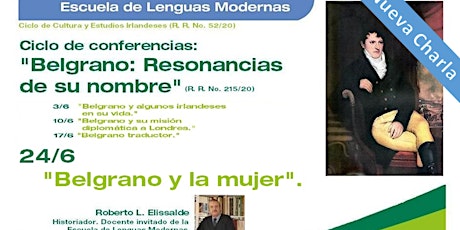 Imagen principal de Ciclo de conferencias: "Belgrano: Resonancias de su nombre".