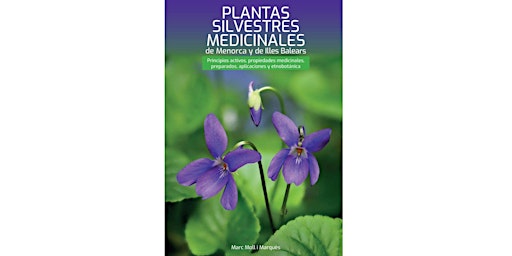 Image principale de PRESENTACIÓN LIBRO: plantas silvestres medicinales