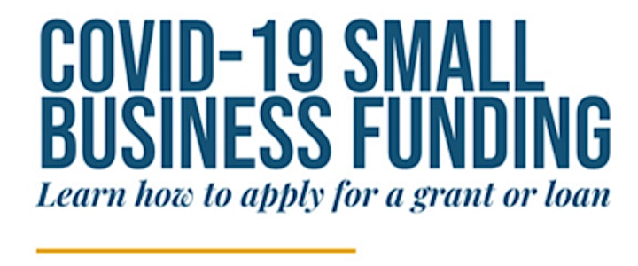COVID-19 Small Business Funding Webinar image