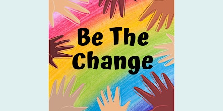 Be The Change - YOUTH EVENT primary image