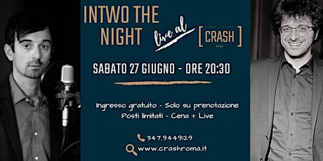 Immagine principale di Jazz Do It // InTwo The Night live al Crash Roma 
