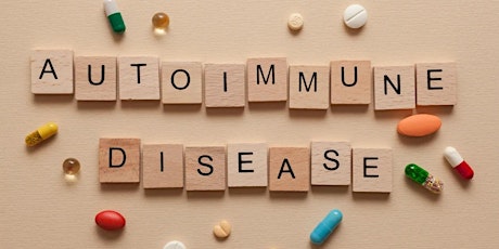 Autoimmune Disease- Dr. Shipe's Natural Healing Webinar primary image