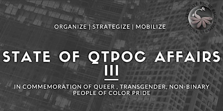 State of QTPOC Affairs III primary image