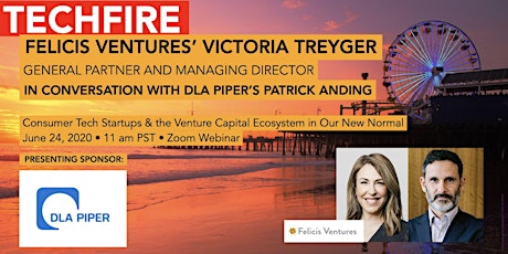 TechFire x DLA Piper: VC Fireside Chat (June 24, 2020) primary image