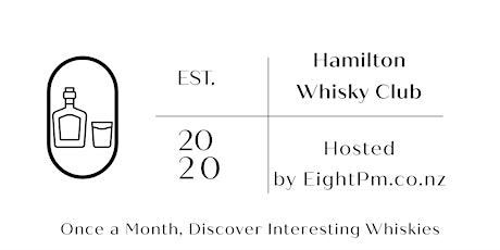Hamilton Whisky Club - Hosted by Eight Pm