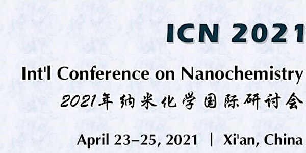 Int'l Conference on Nanochemistry(ICN 2021)