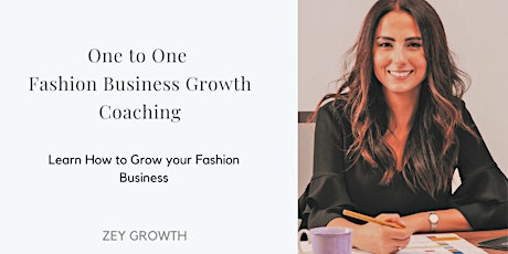 One to One Fashion Business Growth Coaching - 4 Weeks  Online Coaching