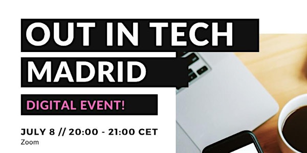 Out in Tech Madrid - Digital Meetup