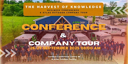 Image principale de The Harvest of Knowledge Conference & Atlas Outdoor Company Tour