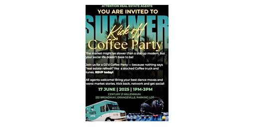 Image principale de Realtors -Summer Kick Off- Coffee Party with a DJ