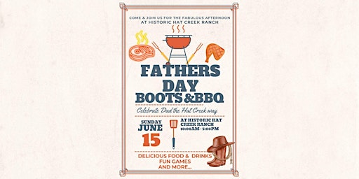 Image principale de Boots and BBQ: Father’s Day at Historic Hat Creek Ranch