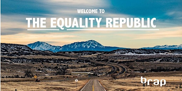 The Equality Republic -21st Century Equality