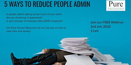 FREE webinar 02/07/20 - 5 Ways to Reduce People Admin primary image