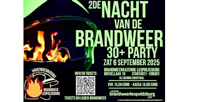 Image principale de 2de Nacht van de brandweer 30+ fuif met DJ Zoemba DiGUYtaal