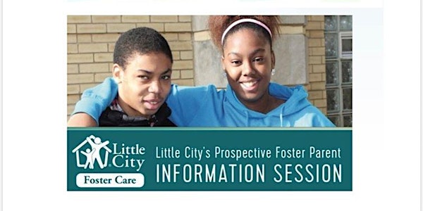 Little City's Prospective Foster Parent Information Session
