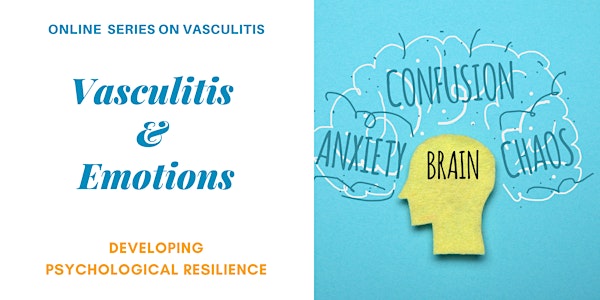 Emotions & Vasculitis: Going Beyond the Physical