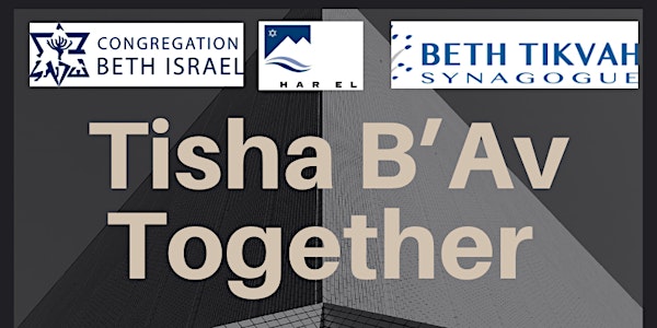 Tisha B’Av 2020 (Beth Israel, Beth Tikva, Har El)