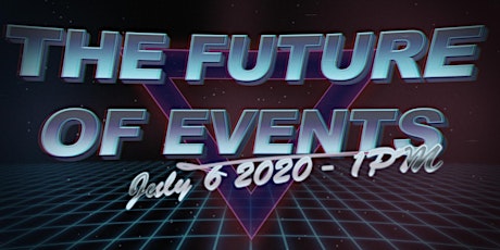 The Future Of Events (Panel) primary image