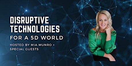 Lead your future with 'Disruptive Technologies  for a 5D World' primary image