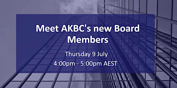 Meet AKBC's new Board members